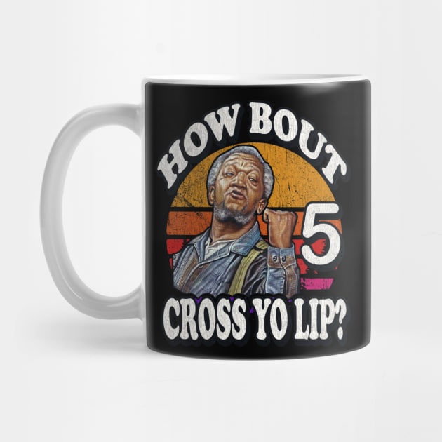 Redd Foxx How Bout 5 Cross Yo Lip ? by Niko Neon